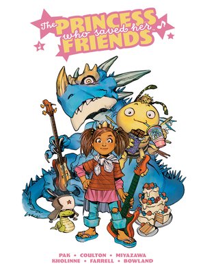 cover image of The Princess Who Saved Her Friends OGN